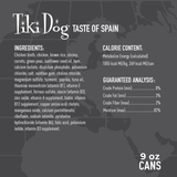 Tiki Dog Taste of Spain pet food label with ingredients, calorie content, guaranteed analysis, and can size.