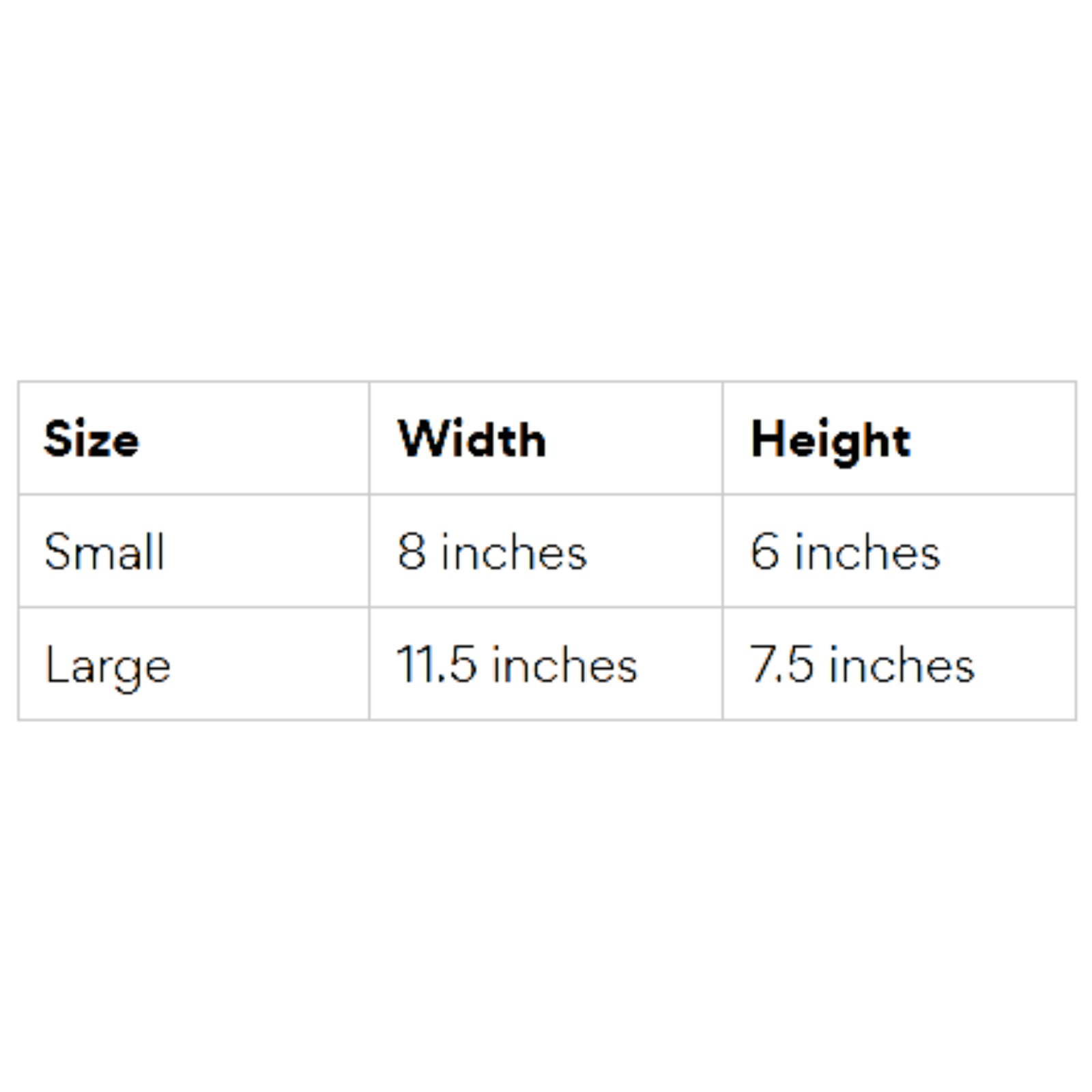 A size chart table showing dimensions for Small and Large sizes, with columns for Size, Width, and Height in inches.