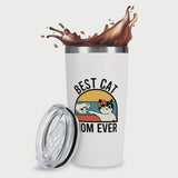 Best Cat Mom Ever White Coffee Tumbler