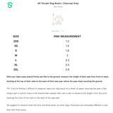 Size chart for All Terrain Dog Boots in Charcoal Grey, showing a paw measurement table in inches and centimeters from 2S to 2XL, with instructions on how to measure a dog's paw.
