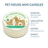 Pet House Mini Candle with gingerbread cookies flavor on a white background