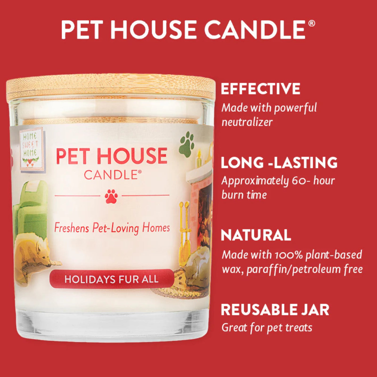 Pet House Candle jar with features listed on a red background