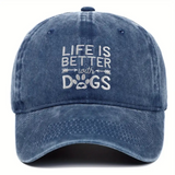 Life Is Better With Dogs Hat