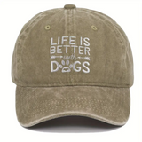 Life Is Better With Dogs Hat
