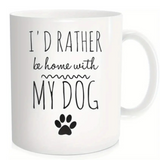 I'd Rather Be At Home With My Dog Mug