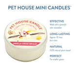 Pet House Mini Candle in Vanilla Creme Brulee flavor with product details on a white background