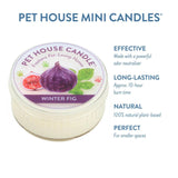 Pet House Mini Candle labeled 'Winter Fig' with product features on a white background