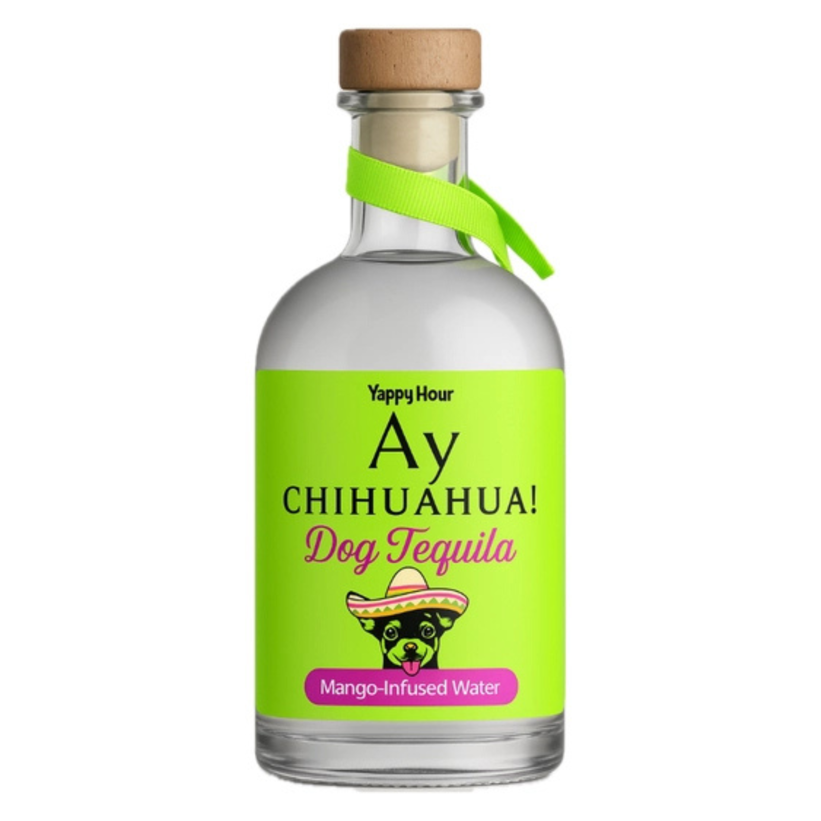 Bottle of Yappy Hour Ay Chihuahua! Dog Tequila with a green label on a white background