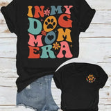 In My Dog Mom Era Black Tee