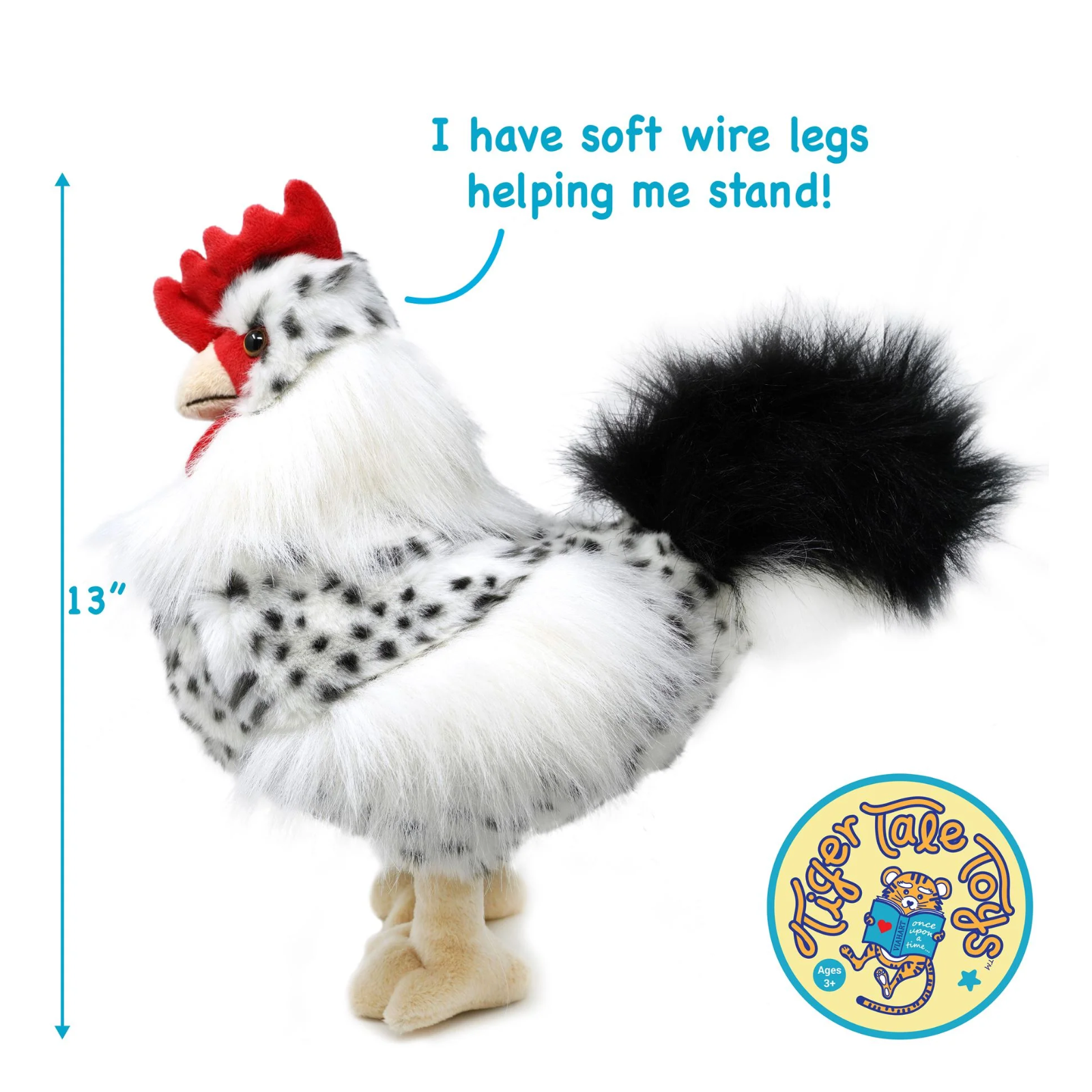 A plush rooster toy with white and black speckled feathers, a red comb, beige feet, and soft black wire legs, shown on a white background with a height measurement marker showing 13 inches tall and blue text reading 'I have soft wire legs helping me stand!' A circular Tiger Tale Toys logo appears in the lower right corner